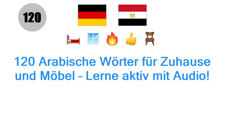 120 Arabische Wörter für Zuhause und Möbel – Lerne aktiv mit Audio!